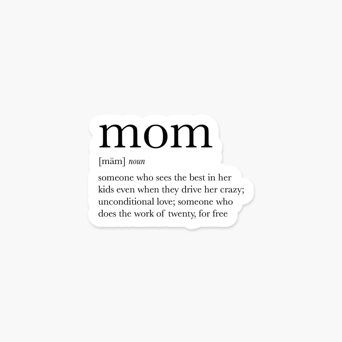 Mom Definition Sticker