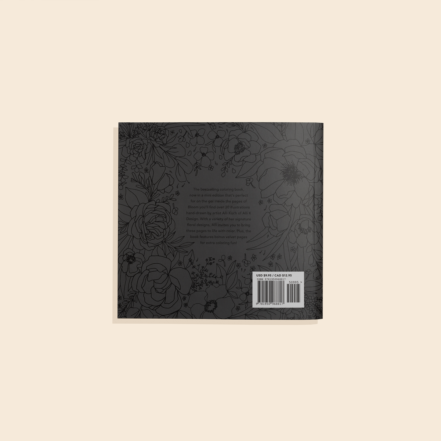 Bloom: A Travel Sized Floral Coloring Book